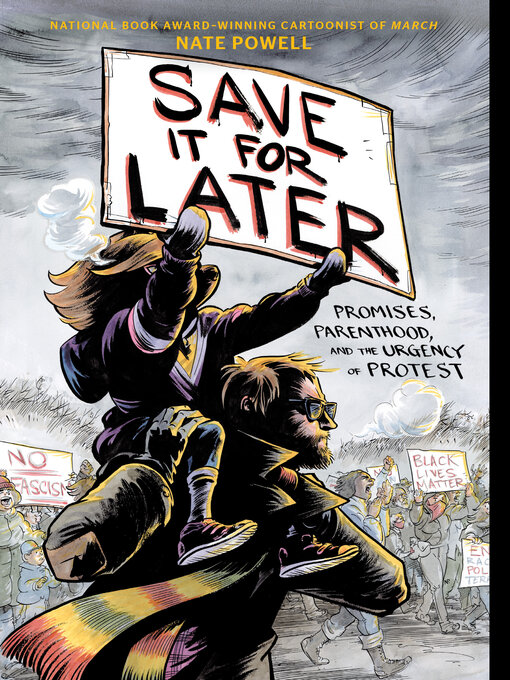 Title details for Save It for Later by Nate Powell - Available